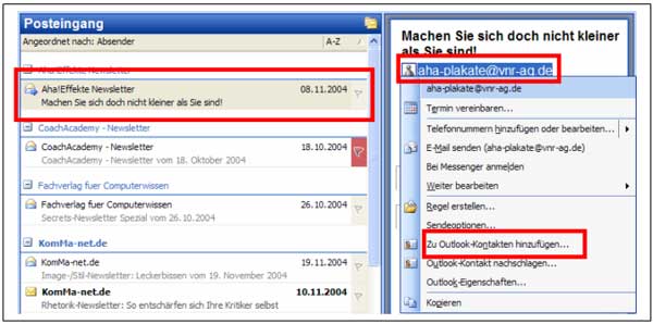 Wählen Sie die betreffende Nachricht im Posteingang aus und klicken Sie im Lesebereich mit der rechten Maustaste auf den Absender.