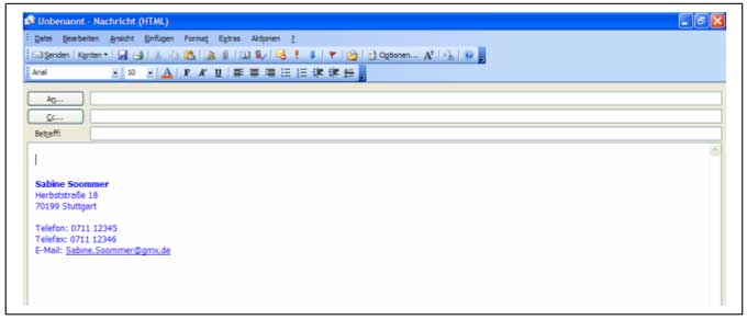 Erstellen Sie jetzt eine neue E-Mail, so wird die Signatur standardmäßig im Nachrichtenfeld angezeigt.