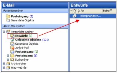 Öffnen Sie im Navigationsbereich den Ordner „Entwürfe“ und setzen Sie einen Doppelklick auf die zu bearbeitende Nachricht.