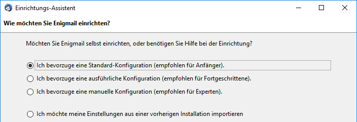 Enigmail Standard-Konfiguration auswählen