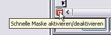 deaktivieren der Schnellmaske