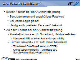Zwei-Faktor-Authentifizierung?