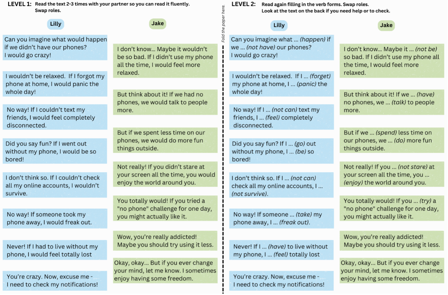 Die linke Seite zeigt den vollständigen Dialog. Die rechte Seite wird als Lückentext dargestellt. Dazwischen ist ein Linie zum Falten.