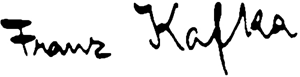 Unterschrift Kafka