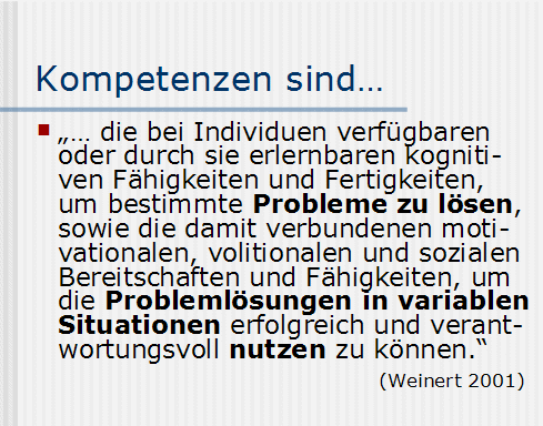 Kompetenzen sind ...