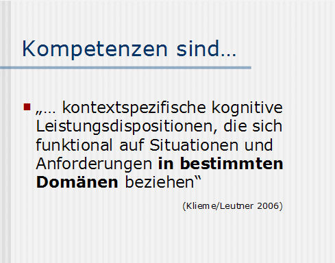 Kompetenzen sind ...