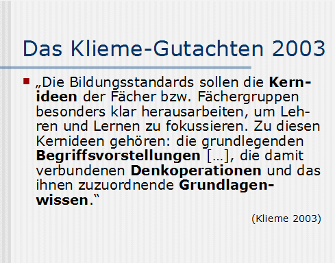 Das Klieme-Gutachten 2003