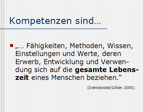 Kompetenzen sind ...