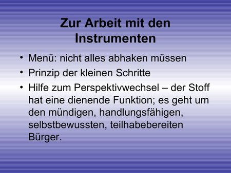 Zur Arbeit mit den Instrumenten