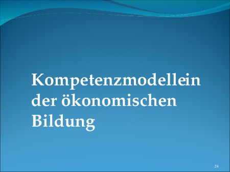 Kompetenzmodelle in der ökonomischen Bildung