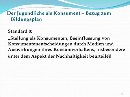 Der Jugendliche als Konsument - Bezug zum Bildungsplan