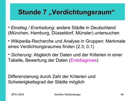 Verdichtungsraum - Stunde 7: Überblick