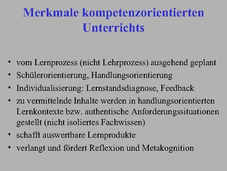 Merkmale kompetenzorientierten Unterrichts