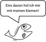 Eines holt sich der Fisch