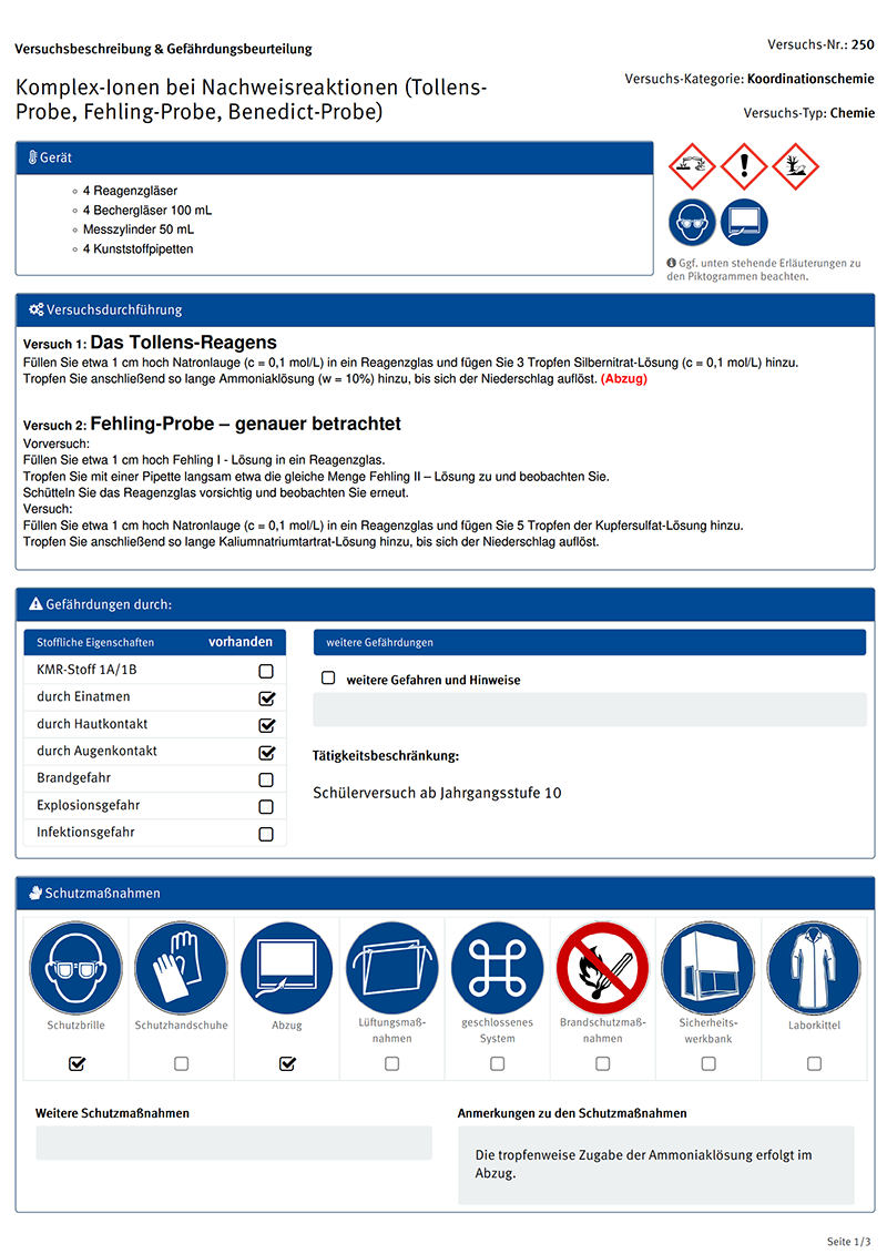 Versuchsbeschreibung und Gefährdungsbeurteilung
Komplex-Ionen bei Nachweisreaktionen (Tollens- Probe, Fehling-Probe, Benedict-Probe)