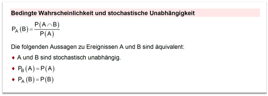 Bedingte Wahrscheinlichkeit und stochastische Unabhängigkeit