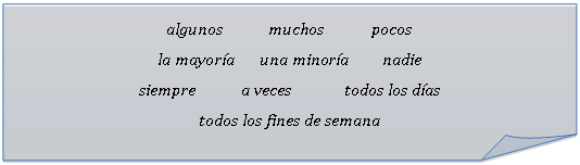 Gefaltete Ecke: algunos	muchos	pocos